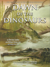Dawn of the Dinosaurs: The Late Triassic in the American Southwest